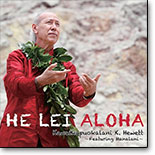 Frank Kawaikapuokalani Hewett featuring Manalani - He Lei Aloha