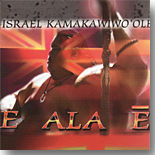 Israel Kamakawiwo`ole - E Ala E