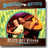 Barefoot Natives - Slack Key Circus