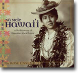 The Rose Ensemble - Na Mele Hawaii
