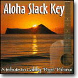 Aloha Slack Key - A Tribute to Gabby Pahinui