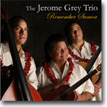The Jerome Grey Trio - Remember Samoa