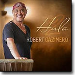 Robert Cazimero - Hula 2