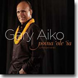 Gary Aiko - Poina `Ole `Ia