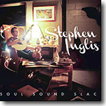 Stephen Inglis - Soul Sound Slack