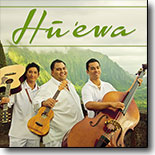 Hu`ewa - Hu`ewa