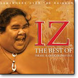 Israel IZ Kamakawiwole - The Best Of IZ