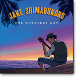 Jake Shimabukuro - The Greatest Day