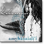 Amy Hanaiali`i - Kalawai'anui