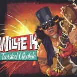 Willie K - Twisted Ukulele