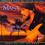 James Bla Pahinui - Mana