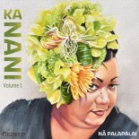 Na Palapalai - Ka Nani Volume 1