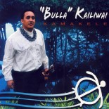 "Bulla" Kailiwai - Kamahele