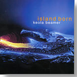 Keola Beamer - Island Born