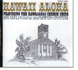 Kawaiahao Church Choir - Hawai'i Aloha
