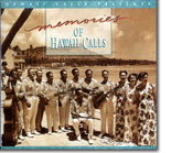 Hawai'i Calls - Memories of Hawai`i Calls Vol. 1 