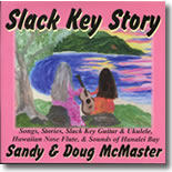 Slack Key Story