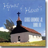 George Kahumoku Jr. &  Daniel Ho - Hymns Of Hawai`i