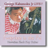 George Kahumoku Jr. - Footprints In The Poi