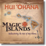 Hui Ohana - Magic Islands