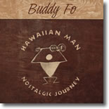 Buddy Fo - Hawaiian Man Nostalgic Journey