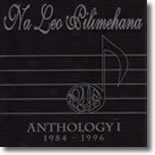 Na Leo Pilimehana- Anthology I