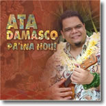 Ata Damasco - Pa`ina Hou!