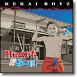 Kekai Boyz - Heart & Soul