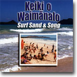 Keiki O Waimanalo - Surf Sand & Song