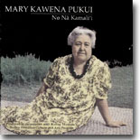 Mary Kawena Pukui - No Na Kamali`i