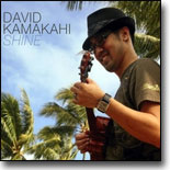David Kamakahi - Shine