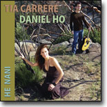 Tia Carrere & Daniel Ho - He Nani