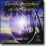 Jeff Teves Quartet - Lovely Sapphire of the Tropics