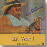 Israel Kamakawiwo`ole - Ka `Ano`i