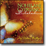 Noelani Cypriano - Pulelehua (My Precious Butterfly)