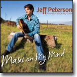 Jeff Peterson - Maui On My Mind