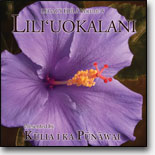 Kulia I Ka Punawai - Legacy Hula Vol.3 - Lili`uokalani