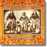 Various Artists - Ancient Hula Hawaiian Style Vol 1:Hula Kuahu