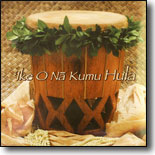 `IKE O Na KUMU HULA