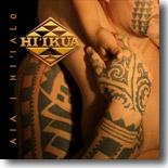 Hi`ikua - Aia I Hi`ialo