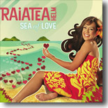 Raiatea Helm - Sea Of Love