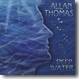 Allan Thomas - Deep Water