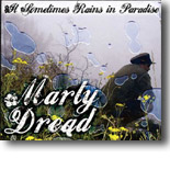 Marty Dread - It Sometimes Rains in Paradise