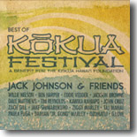 Jack Johnson & Friends - Best Of Kokua Festival [LIVE]