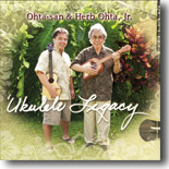 Ohta-San &  Herb Ohta, Jr. - `Ukulele Legacy