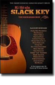 Slack Key: The Hawaiian Way