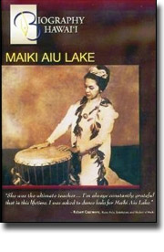 Biography Hawaii - Maiki Aiu Lake