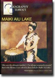 Biography Hawaii - Maiki Aiu Lake